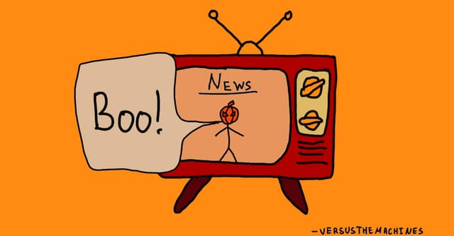 Illustration of a vintage television with a news broadcast featuring a stick figure with a pumpkin head saying 'Boo!' The TV screen is labeled 'News,' and two orange circles resembling planets are displayed on the right side of the TV. The background is a solid orange color. The illustration is signed '- VERSUSTHEMACHINES' in the bottom right corner.